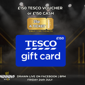 £150 TESCO VOUCHER or £150 CASH