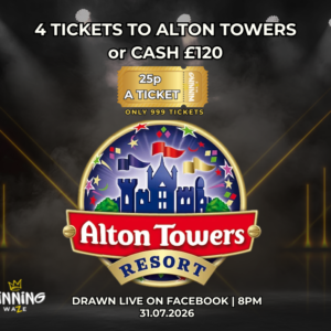 4 TICKETS TO ALTON TOWERS or £120 CASH
