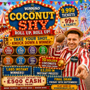 COCONUT SHY INSTANT WIN - £500 FINAL DRAW