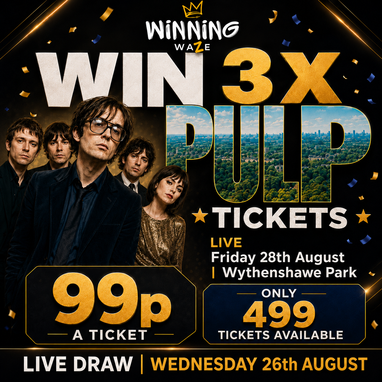 3 X PULP TICKETS - 28th August | Wythenshawe Park