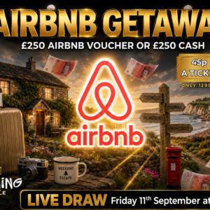 AIR BNB GETAWAY. £250 AIR BNB Voucher or £250 Cash