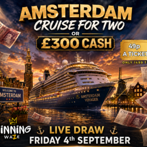AMSTERDAM Cruise for Two or £300 Cash