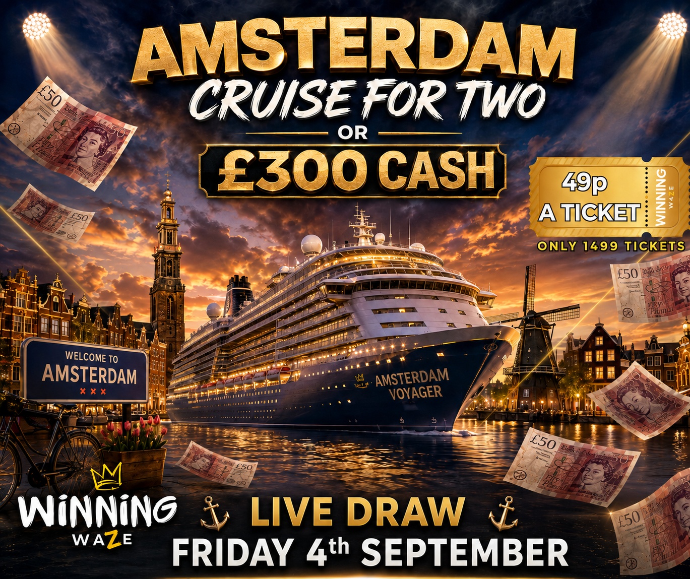 AMSTERDAM Cruise for Two or £300 Cash