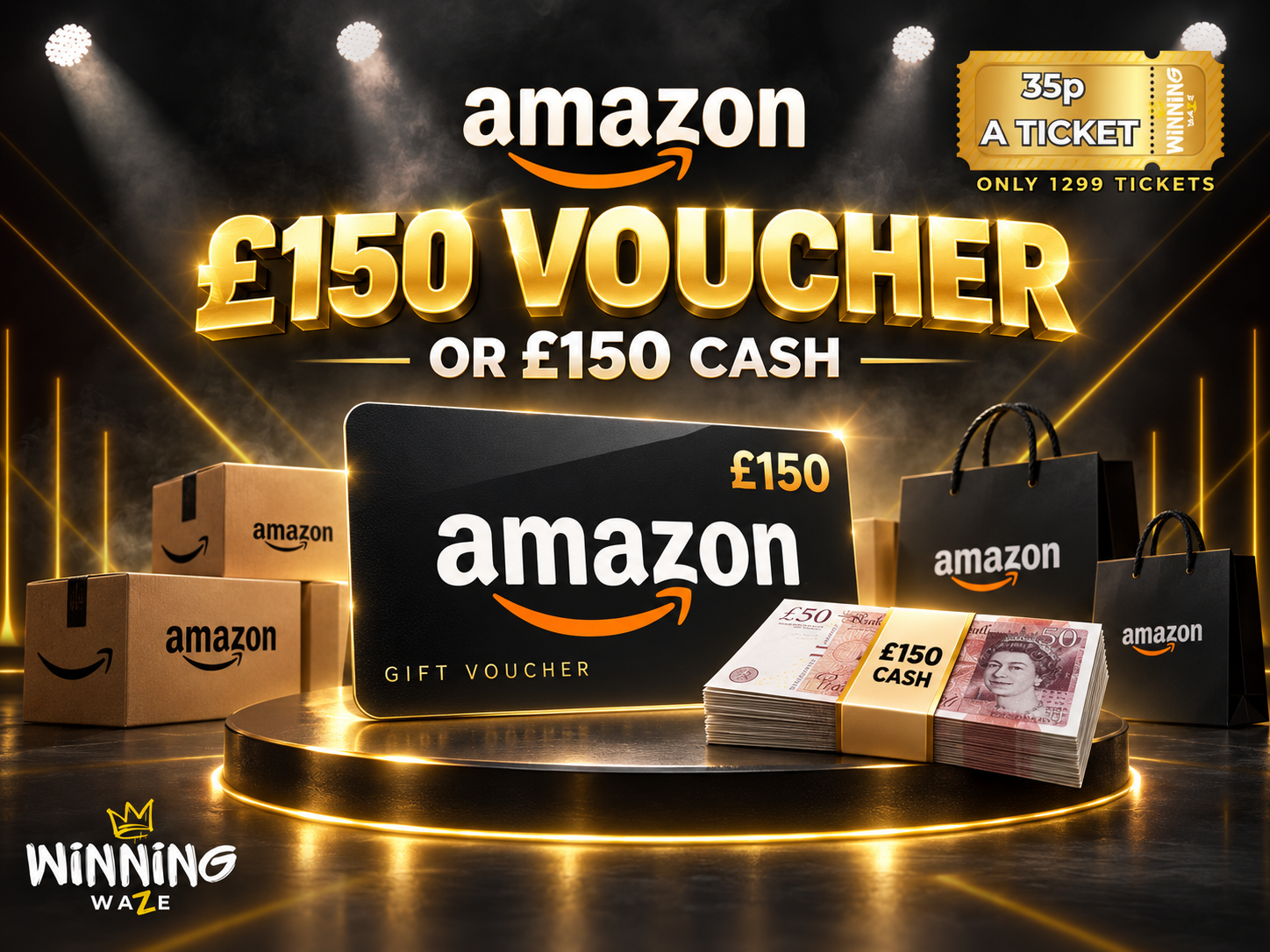 £150 Amazon Voucher or £150 CASH