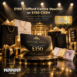 £150 Trafford Centre Voucher or £150 CASH